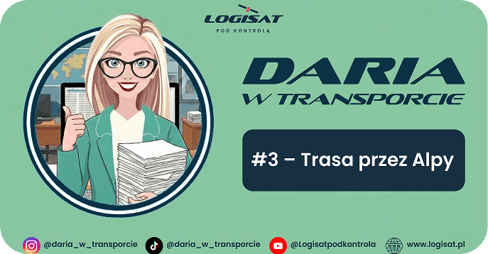 Daria w Transporcie -  Trasa przez Alpy